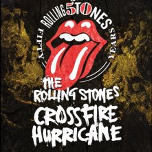 The Rolling Stones Crossfire Hurricane: la locandina italiana