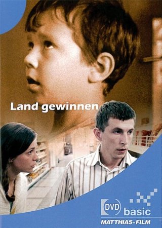 Land Gewinnen: la locandina del film