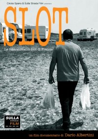 Slot - Le intermittenti luci di Franco: la locandina del film