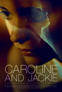 Locandina di Caroline and Jackie
