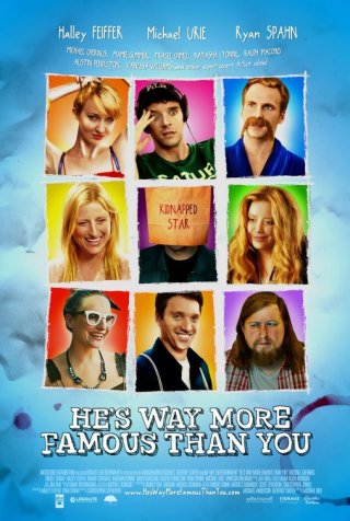 He's Way More Famous Than You: nuovo poster USA