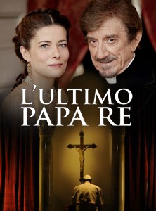 L'ultimo Papa Re: la locandina del film