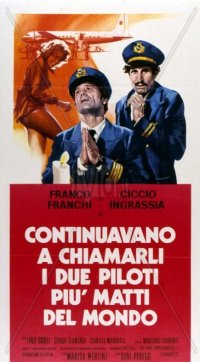 Locandina di Continuavano a chiamarli i due piloti più pazzi del mondo