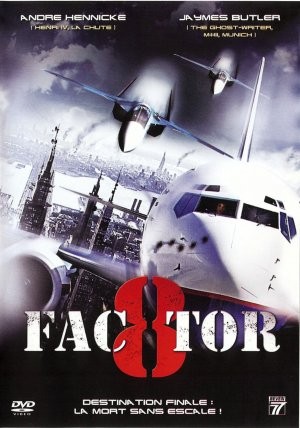 Factor 8: Pericolo ad alta quota: la locandina del film