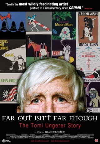 Far Out Isn't Far Enough: The Tomi Ungerer Story: la locandina del film