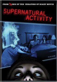 Locandina di Supernatural Activity