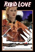 Rabid Love: la locandina del film