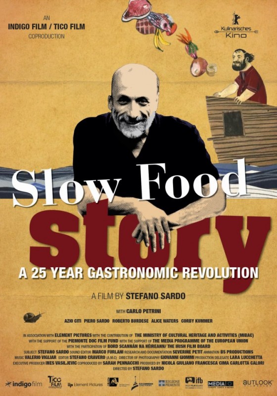 Slow Food Story La Locandina Del Film 272129