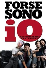 La locandina di Forse sono io