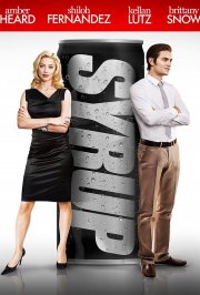 Syrup: la locandina del film