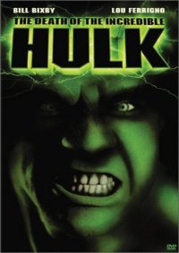 Locandina di La morte dell'incredibile Hulk