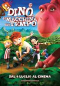 Dino e la macchina del tempo: la locandina italiana del film