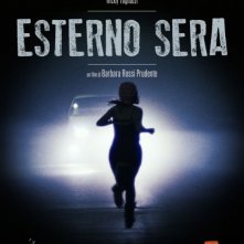 Esterno sera: la locandina del film