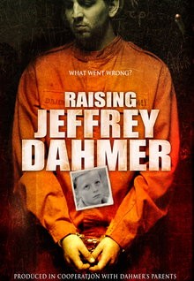Raising Jeffrey Dahmer: la locandina del film