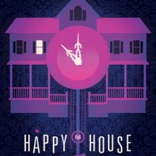 The Happy House: la locandina del film
