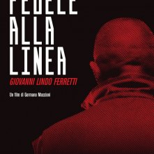 Fedele alla linea - Giovanni Lindo Ferretti: la locandina del film