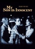 My son is innocent