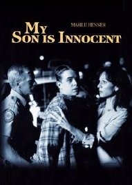 Locandina di My Son Is Innocent