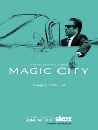 Locandina di Magic City