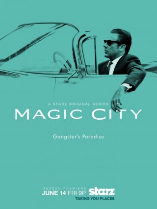 Magic City: un poster della stagione 2