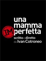 Una mamma imperfetta: il poster della serie
