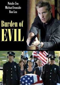 Locandina di Burden of Evil - Il peso del male