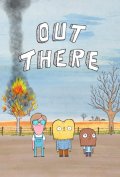 La locandina di Out There