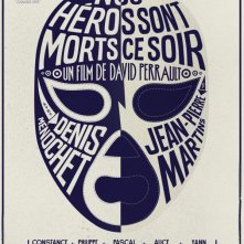 Nos héros sont morts ce soir: la locandina
