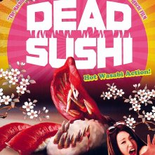 Dead Sushi: la locandina del film