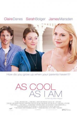 As Cool as I Am: la locandina del film