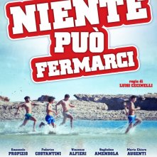 Niente può fermarci: la locandina del film