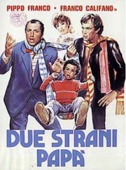 Due strani papà