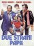 Due strani papà