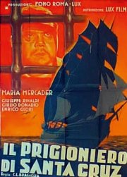 Il prigioniero di Santa Cruz