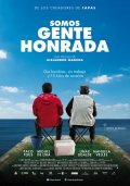 Somos gente honrada: la locandina del film
