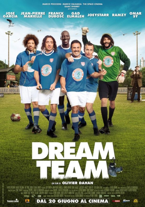 Dream Team La Locandina Italiana Del Film 276858