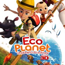 Eco Planet - Un pianeta da salvare: la locandina italiana