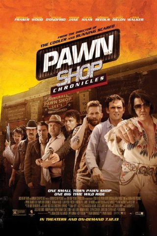 Pawn Shop Chronicles: la locandina del film