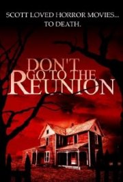 Don't Go to the Reunion: la locandina del film