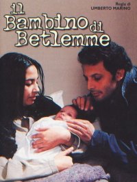 Locandina di Il bambino di Betlemme