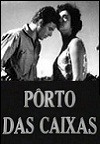 Porto das Caixas: la locandina del film