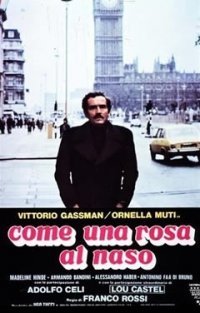 Locandina di Come una rosa al naso