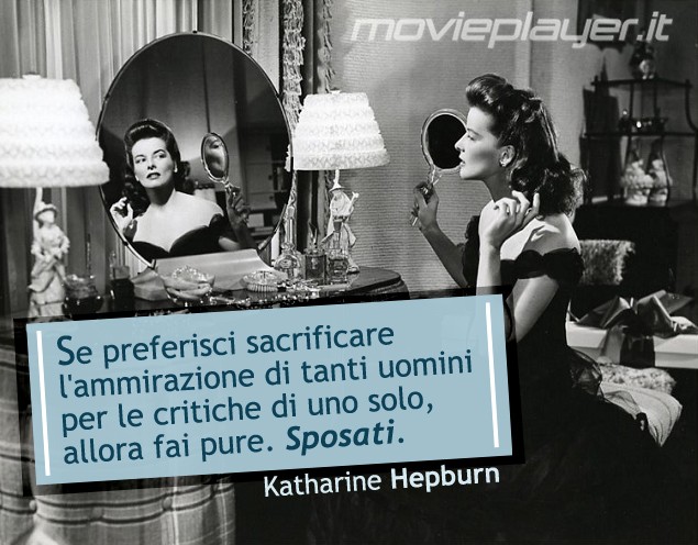 Katharine Hepburn La Nostra E Card Da Condividere Sui Social Network Con Una Frase Dell Attrice 279782