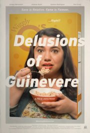 Delusions of Guinevere: la locandina del film