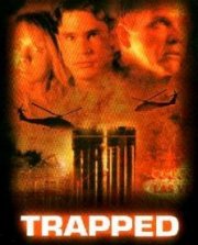 Trapped - Inferno di cristallo: la locandina del film