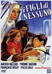 I figli di nessuno: la locandina del film