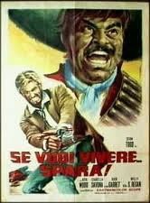 Se vuoi vivere... spara!: la locandina del film