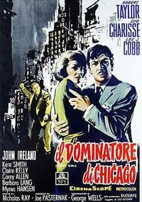 Locandina di Il dominatore di Chicago