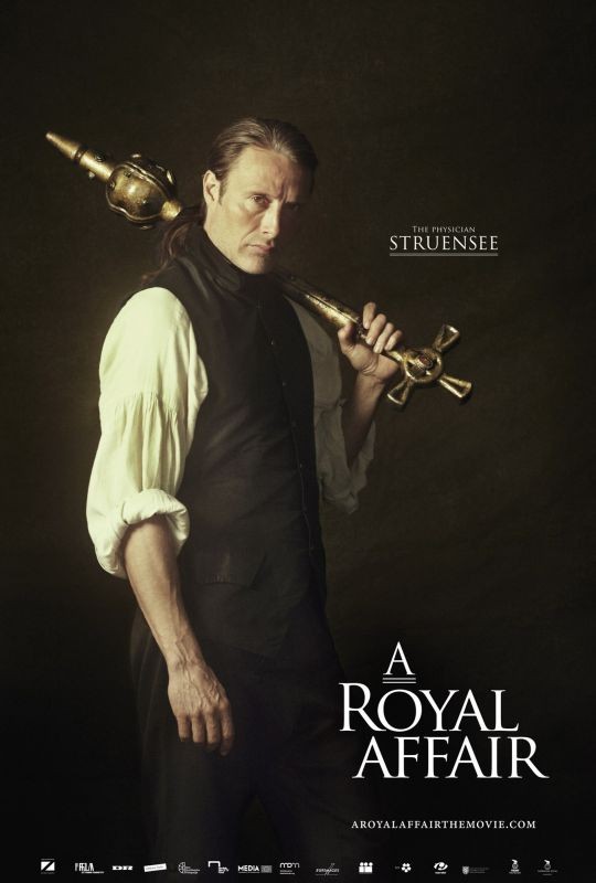 A Royal Affair Il Character Poster Con Mads Mikkelsen 280692