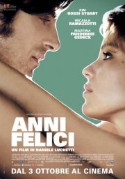 Anni felici: Kim Rossi Stuart e Micaela Ramazzotti nella locandina del film